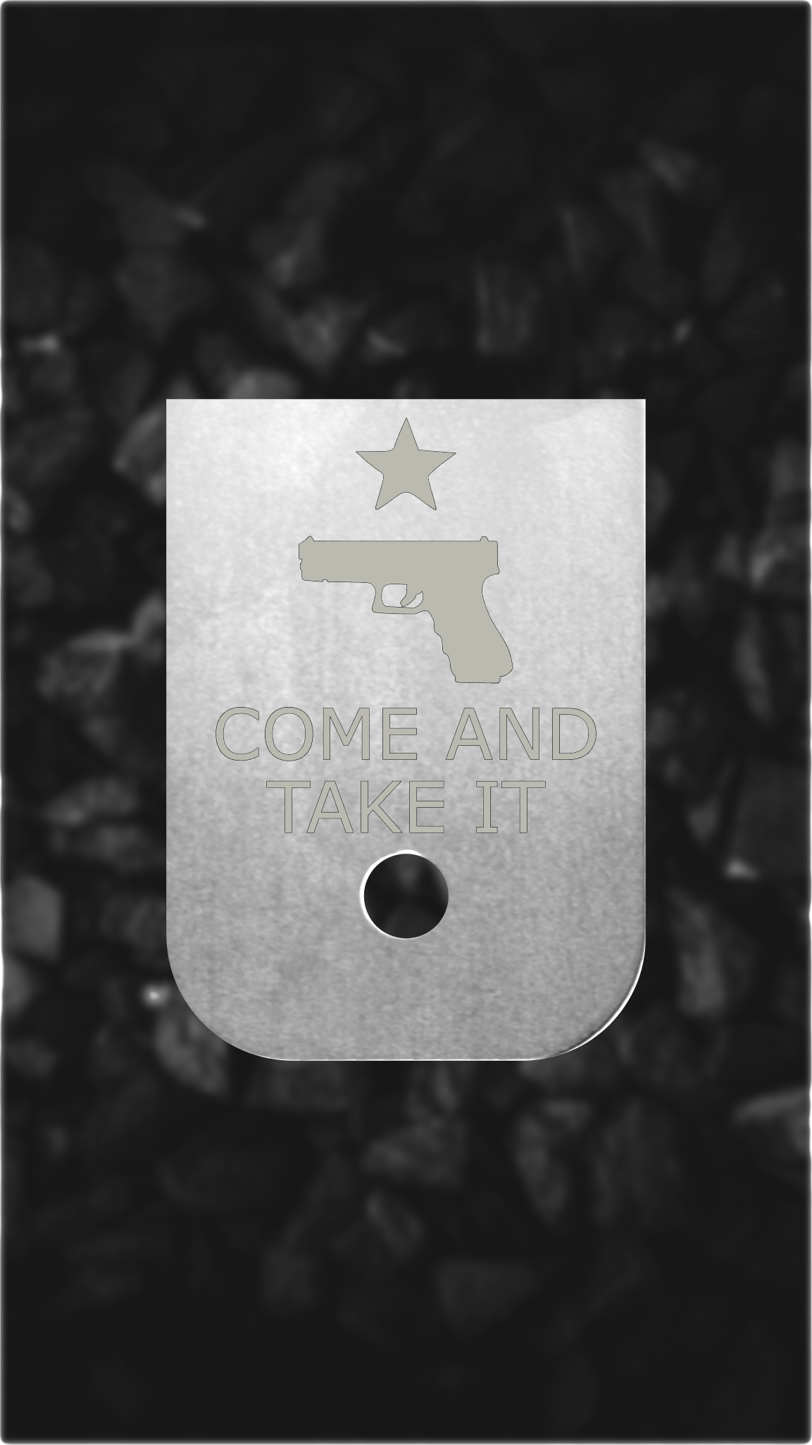 Aluminum Glock back plate Come And Take It star and pistol mag plate