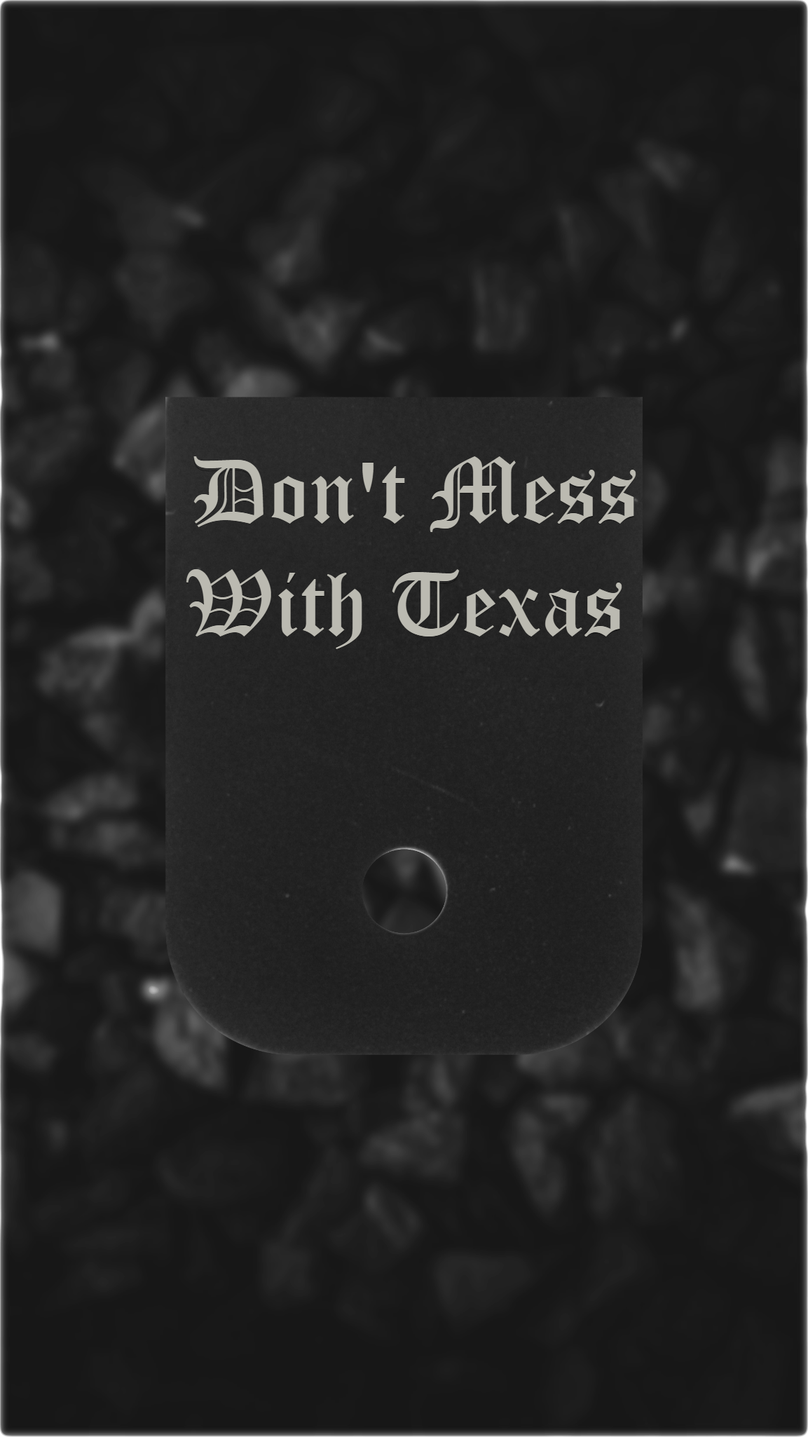 Black Aluminum Glock back plate Don't Mess With Texas engraved Glock magazine plate