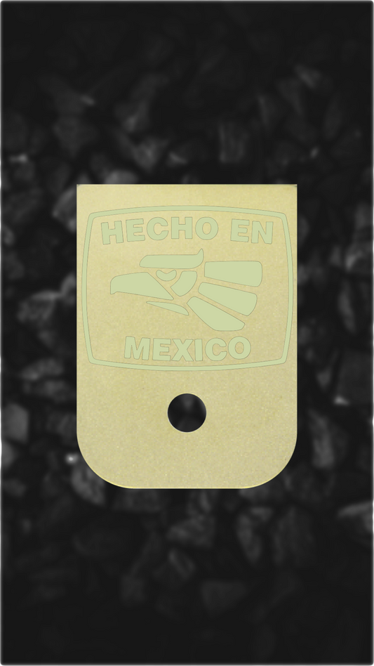Brass Glock back plate Hecho En Mexico eagle engraved Glock magazine plate