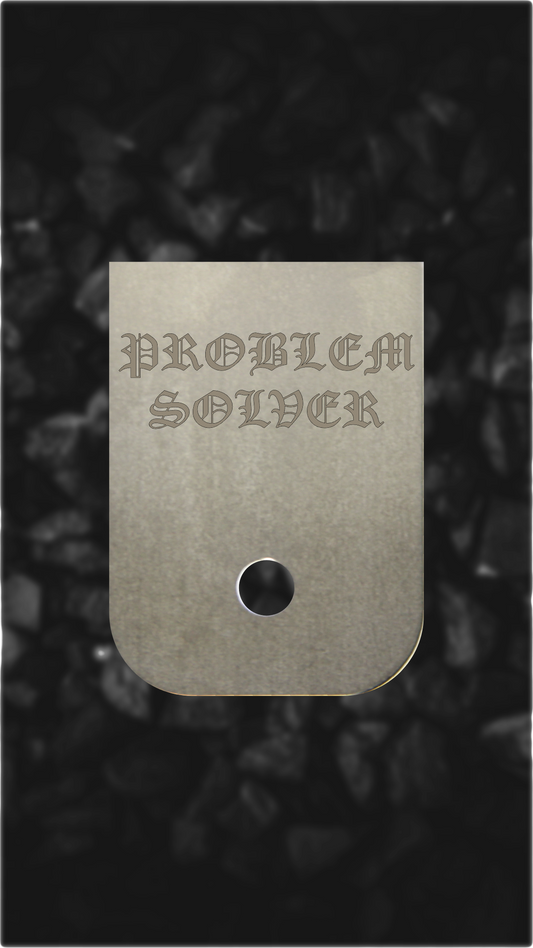 Titanium Glock back plate Problem Solver script engraving on Glock magazine plate